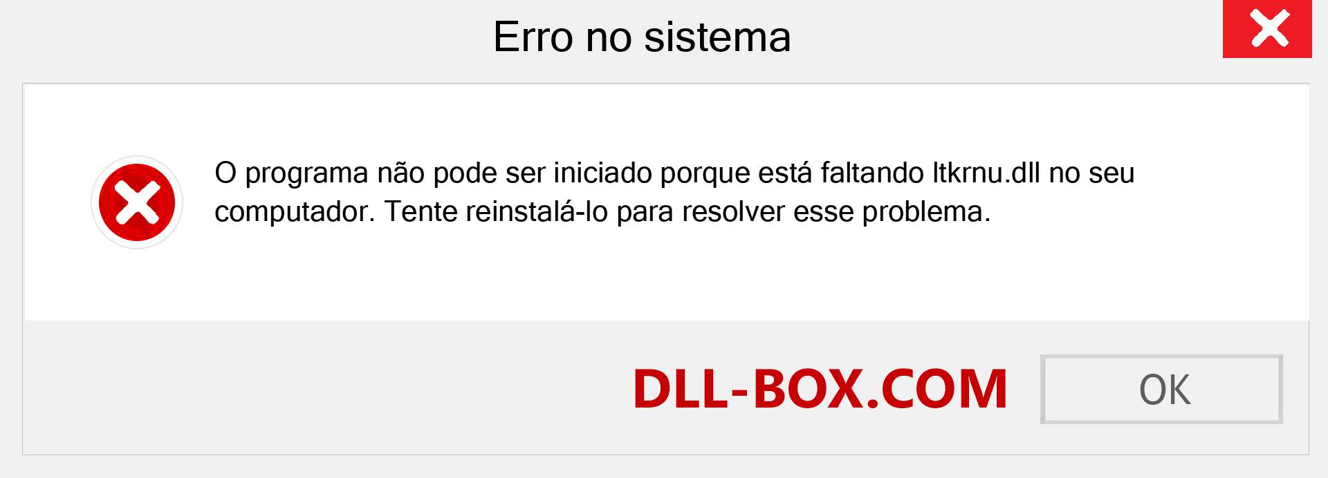 Arquivo ltkrnu.dll ausente ?. Download para Windows 7, 8, 10 - Correção de erro ausente ltkrnu dll no Windows, fotos, imagens